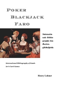 Buchumschlag des Werkes Poker, Blackjack, Faro; ISBN 978-3-8391-2508-3
